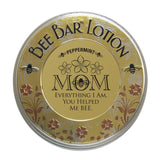 "Mom - Everything I Am ..." - Sentiment Bee Bar Lotion Bar