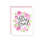 You are loved Valentine Card