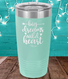 Piper Lou Tumbler — Big Dreams Wild Heart