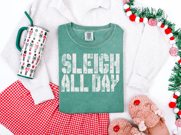 Sleigh All Day Evergreen Graphic Tee and Sweatshirt