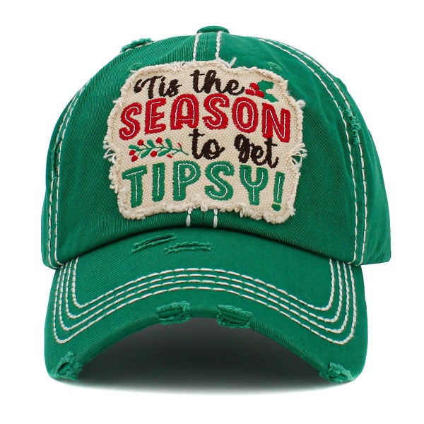 "Tis the Season to Get Tipsy" Embroidered Patch Baseball Cap
