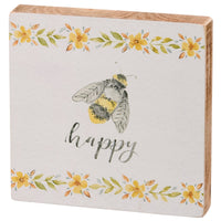 Bee Happy Sign