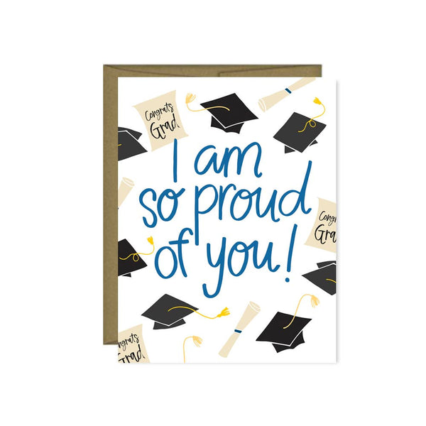 I Am So Proud Of You Graduation Card