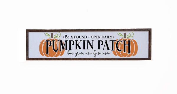 Pumpkin Patch Home Decor Sign